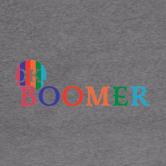 Ok Boomer by winstongambro